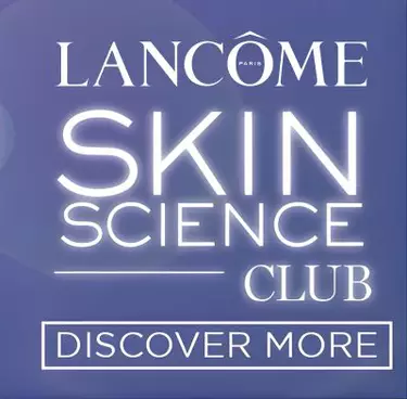 An image with a blue background and white text that reads "LANCOME PARIS SKIN SCIENCE CLUB" and a button below saying "DISCOVER MORE".