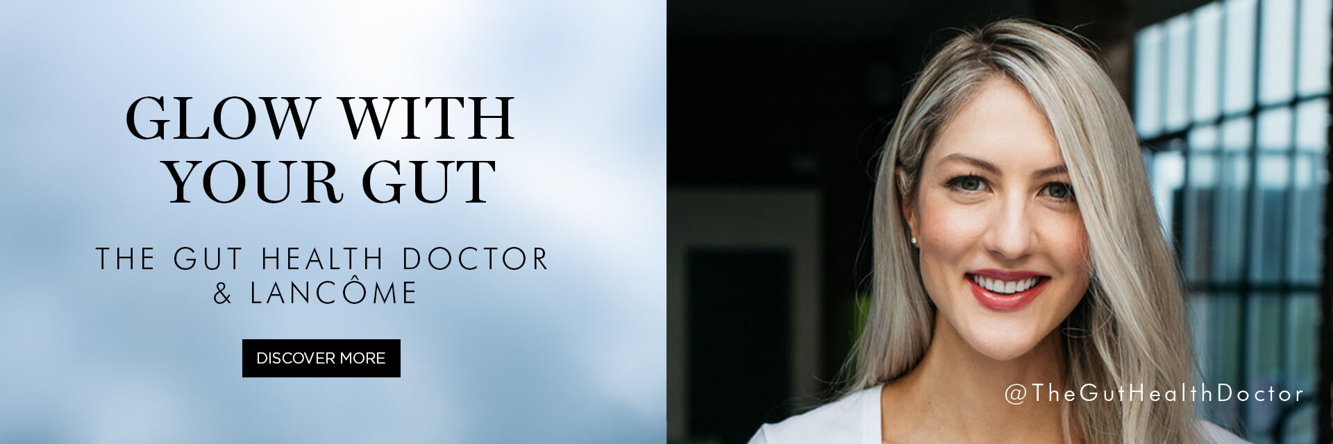 A smiling woman with long, light-colored hair stands against a blurred background, promoting gut health with the text "Glow with Your Gut" and branding for The Gut Health Doctor and Lancome.