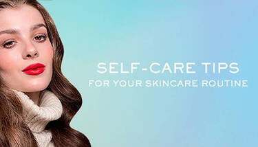 A woman with long, wavy brown hair, bold red lipstick, and a neutral-toned turtleneck is featured on the left, looking confidently forward. The background is a soft blue gradient, with text on the right that reads "SELF-CARE TIPS FOR YOUR SKINCARE ROUTINE."